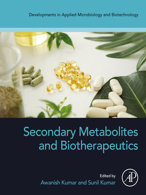 cover image of Secondary Metabolites and Biotherapeutics